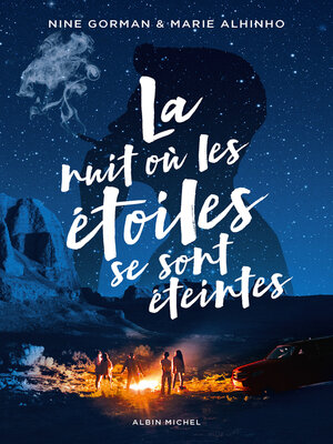 cover image of La Nuit où les étoiles se sont éteintes--tome 1